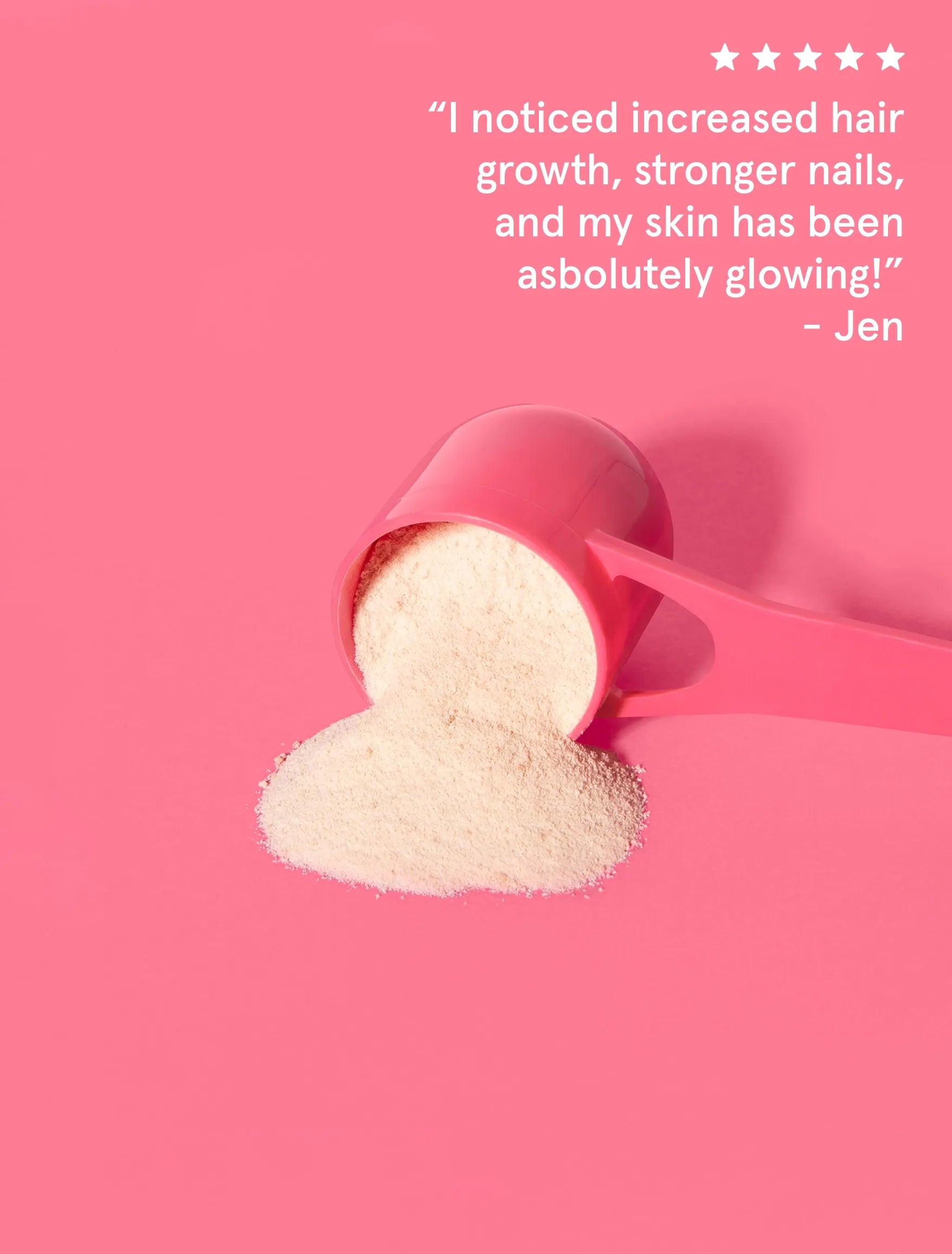 A scoop of Renew Marine Collagen Powder on a pink background - a customer review on top says: I noticed increased hair growth, stronger nails, and my skin has been absolutely glowing!